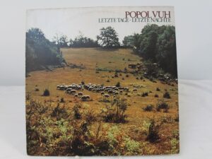 Popol Vuh – Letzte Tage – Letzte Nächte Winyl LP  Germany 1976 r